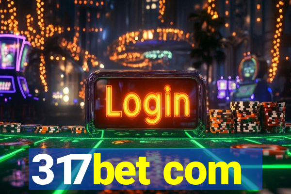317bet com